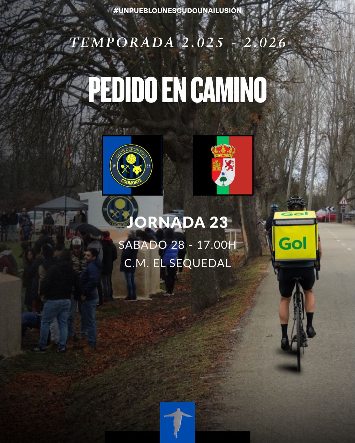 “PEDIDO EN CAMINO”
Vuelve el fútbol a ‘El Sequedal’ después de más de un mes, tras un partido suspendido, descanso por carnaval y descanso de nuestro equipo. Vuelve la competición para los nuestros y que mejor que hacerlo en casa con nuestra gente ante un rival que en la ida nos pintó la cara en su campo con una derrota contundente por 5-1.
¡Afición, volvemos a casa y que mejor que hacerlo en la tarde del Sábado!
¡1, 2, 3, Coomonte, Coomonte, Coomonte! 🖤💙
#poryparaelpueblo | #cdcoomonte | #futormeszamora