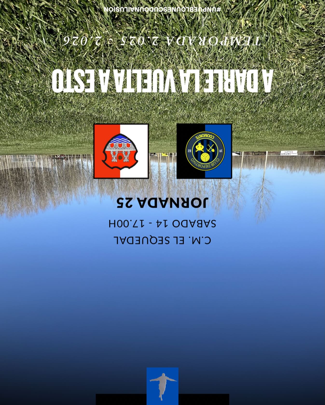 “A DARLE LA VUELTA A ESTO”
Nuevo partido, nueva oportunidad. Esta vez, donde más nos gusta, en nuestra casa con nuestra gente. Delante, un rival muy duro que viene haciendo una temporada muy buena @clubatleticocastrogonzalo. Juntos iremos a por la victoria.
¡Afición, os esperamos el Sábado a las 17.00h en ‘El Sequedal’!
¡1, 2, 3, Coomonte, Coomonte, Coomonte! 🖤💙
🎟️ ¡Recuerda, tenemos DOBLE sorteo de la mano de nuestro gran patrocinador @maucoembutidosyjamones!
#poryparaelpueblo | #cdcoomonte | #futormeszamora