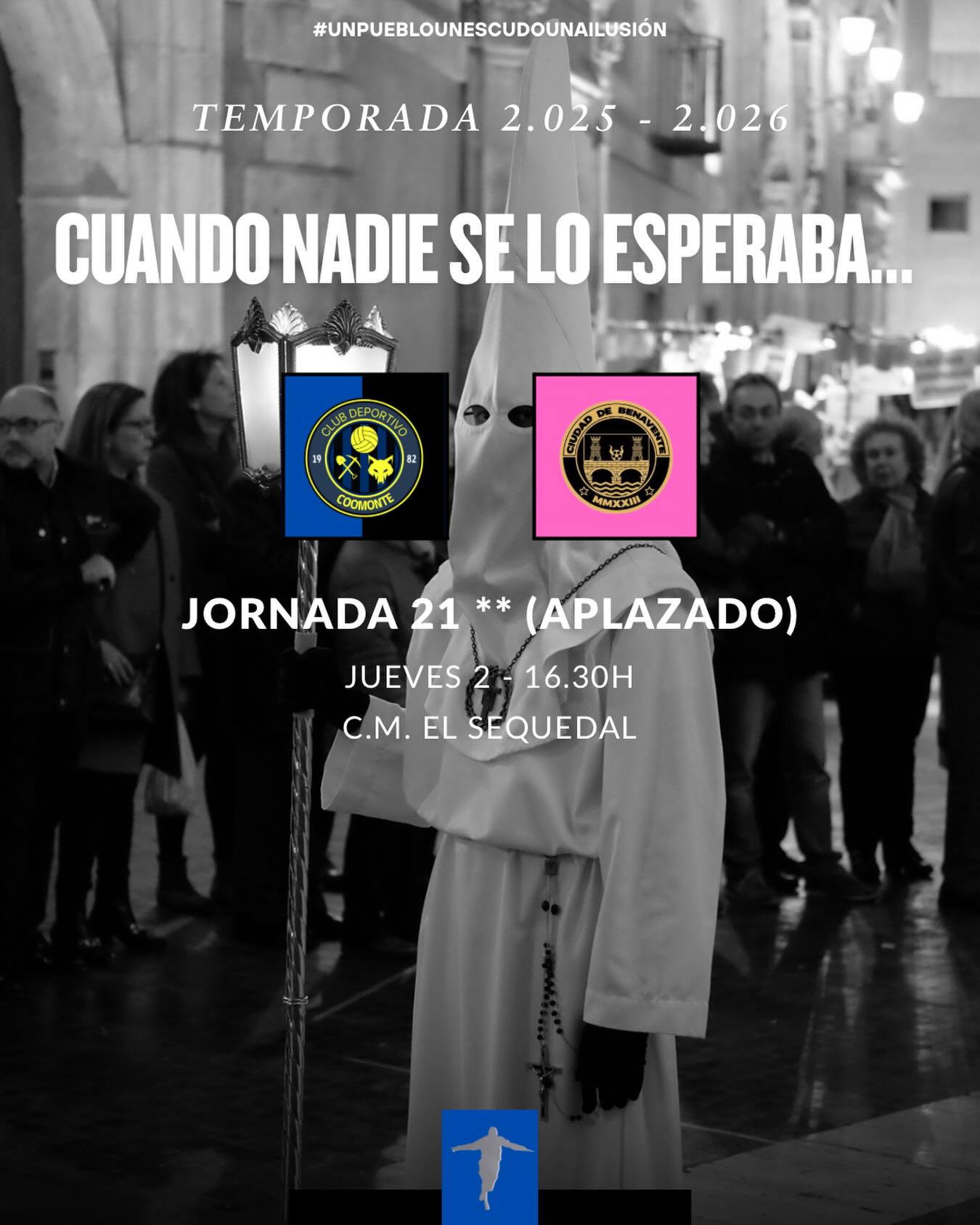 “CUANDO NADIE SE LO ESPERABA…”
Llega el partido aplazado de la jornada 21. Llega el líder a nuestra casa en el que nos podrán las cosas muy difíciles para puntuar en nuestra casa. Equipo que viene haciendo las cosas muy bien toda la temporada y que trataremos de jugar nuestras cartas de la mejor manera posible.
¡Afición, una vez más, y esta vez en Jueves Santo, os esperamos a las 16.30h en ‘El Sequedal’!
¡1, 2, 3, Coomonte, Coomonte, Coomonte! 🖤💙
🎟️ ¡Traemos un pedazo de sorteo de la mano de nuestro gran patrocinador @maucoembutidosyjamones!
#poryparaelpueblo | #cdcoomonte | #futormeszamora