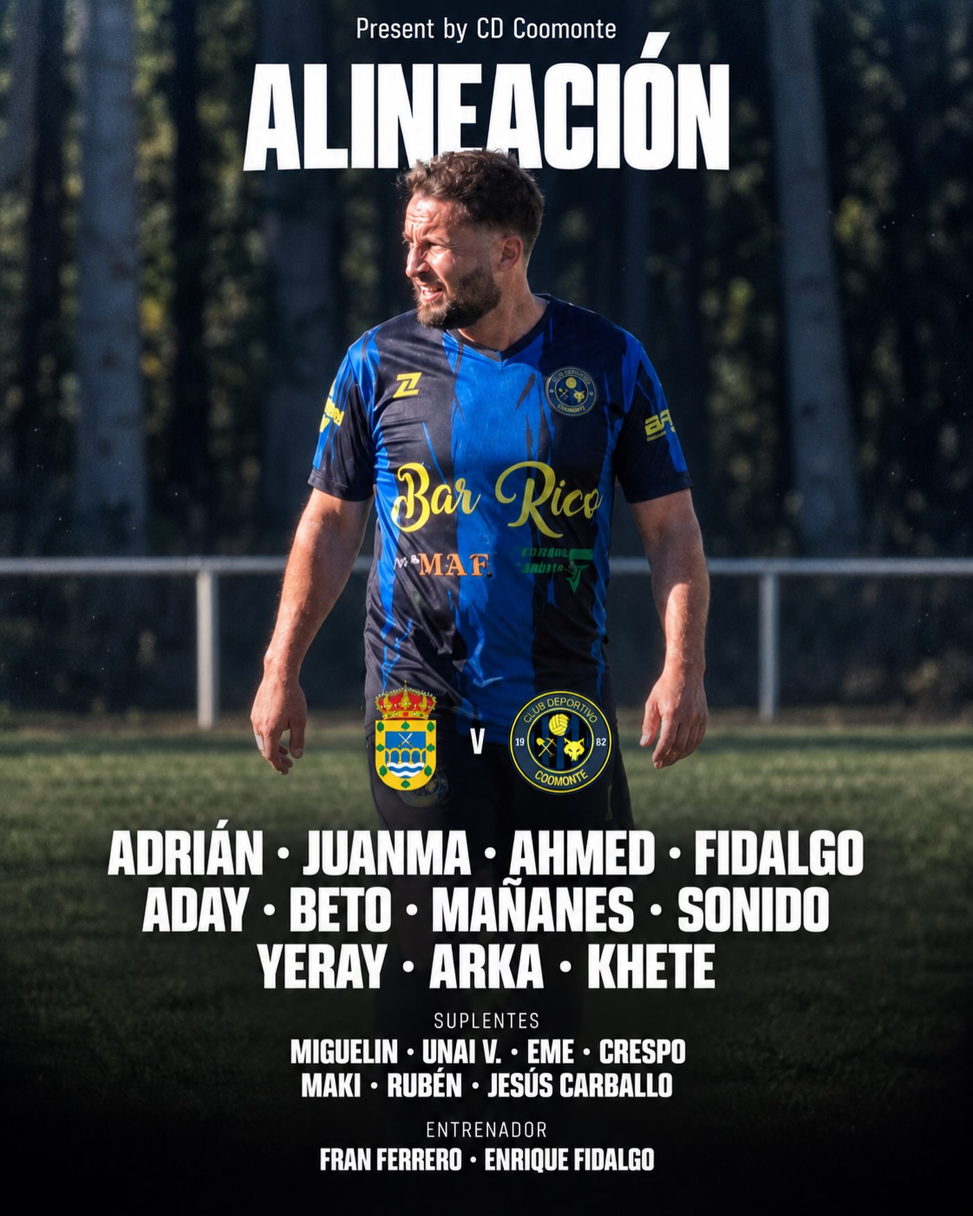 ALINEACIÓN |
Los 11 hombres que saltaron de inicio en el debut liguero de esta nueva temporada.
¡1, 2, 3, Coomonte, Coomonte, Coomonte! 🖤💙
#unpueblounescudounailusion | #cdcoomonte