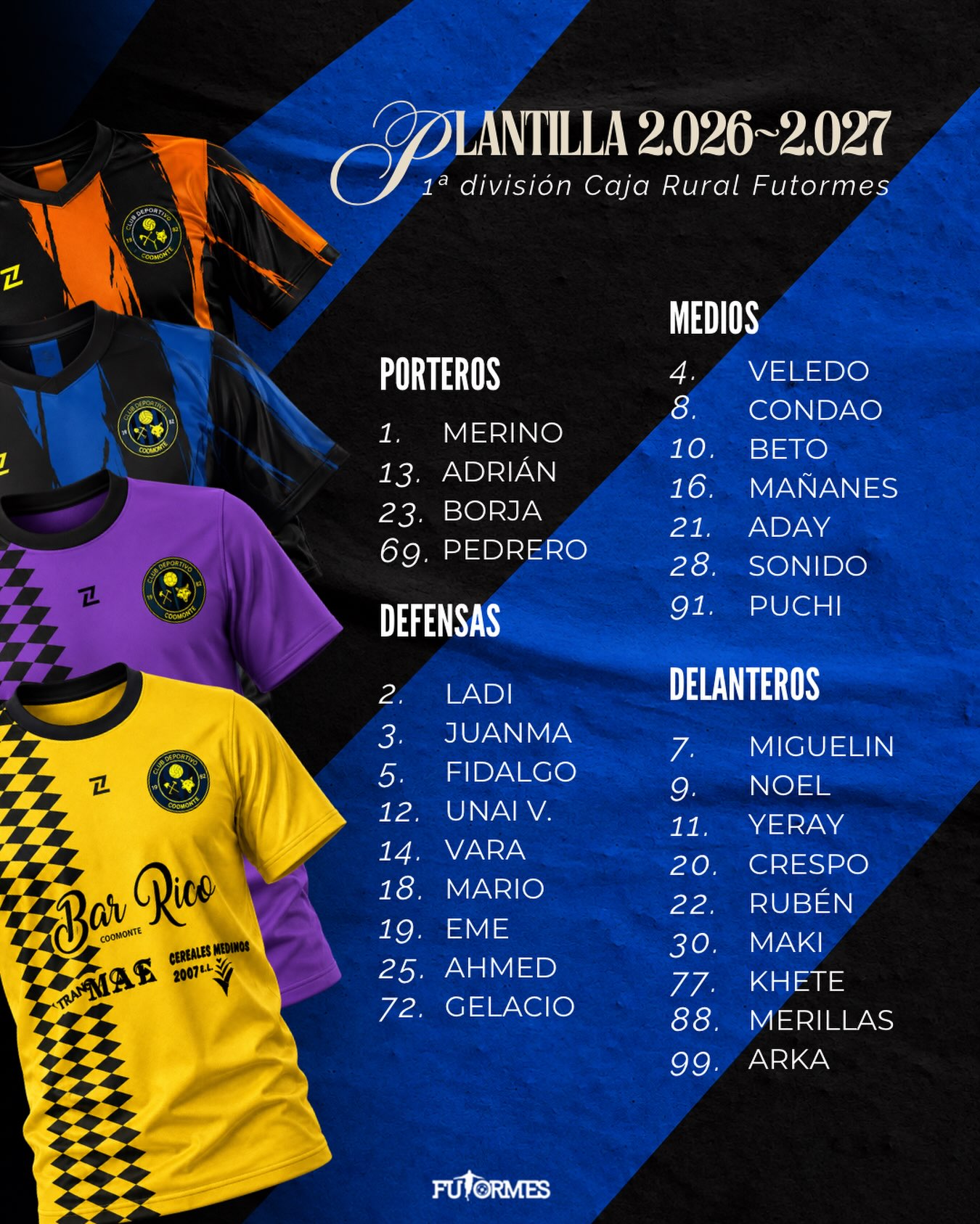 PLANTILLA | 

Estos serán los protagonistas que darán el pistoletazo de salida de esta nueva temporada. 

¡Esto arranca afición! 

¡1, 2, 3, Coomonte, Coomonte, Coomonte! 🖤💙 

#unpueblounescudounailusion | #cdcoomonte